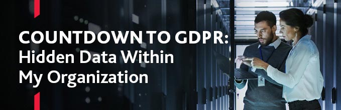 ADV_Cybersecurity_GDPR-Countdown_Hidden-Data_webpageheader.jpg ADV_Cybersecurity_GDPR-Countdown_Hidden-Data_webpageheader.jpg
