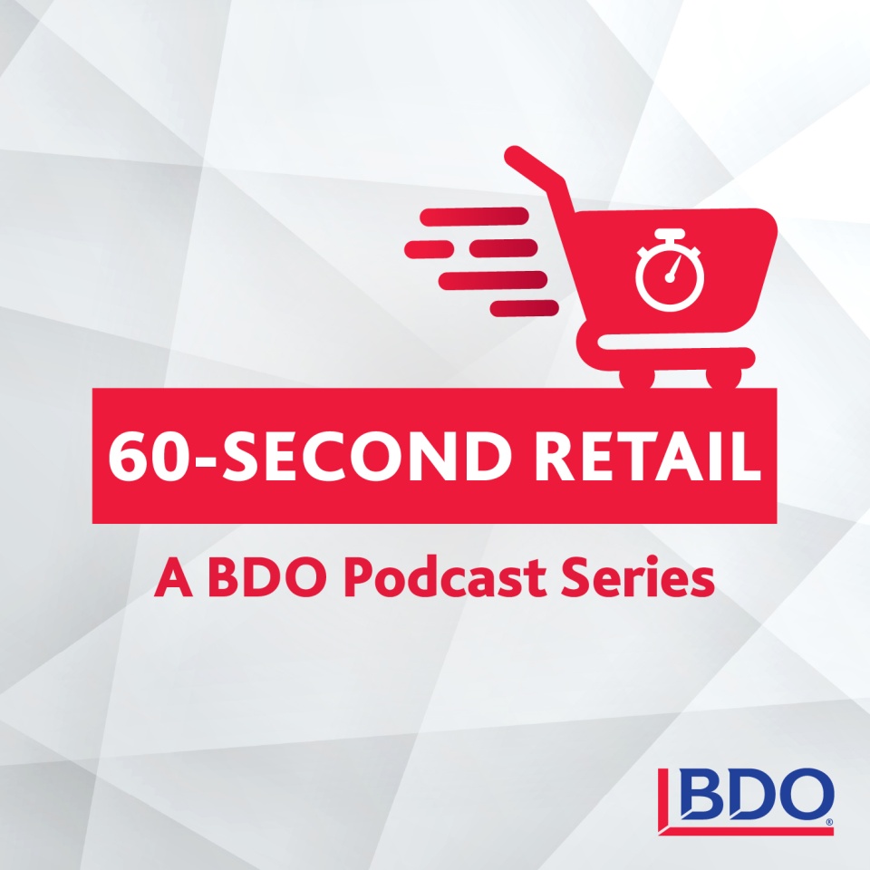 60-second retail BDO podcast series