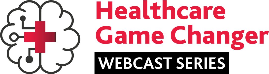 Healthcare Game Changer webcast series logo.