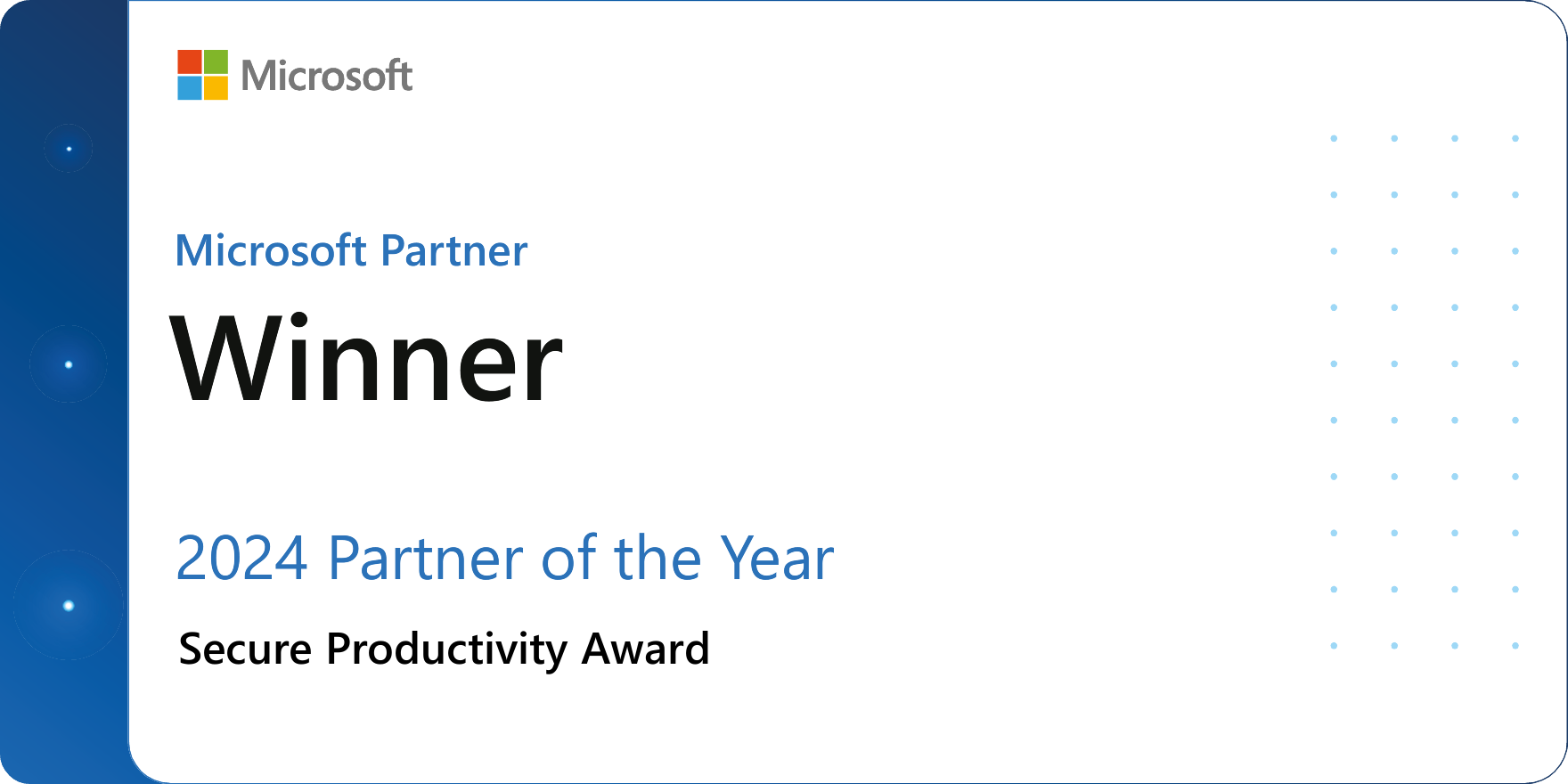 Microsoft Partner Winner | 2024 Partner of the Year | Secure Productivity Award